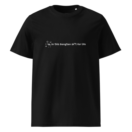 T-Shirt BTS - In this Bangtan sh*t for life